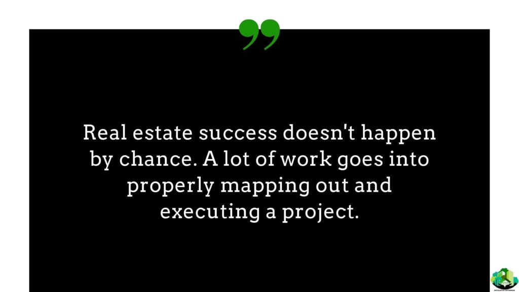 Quote about how to be a successful real estate developer